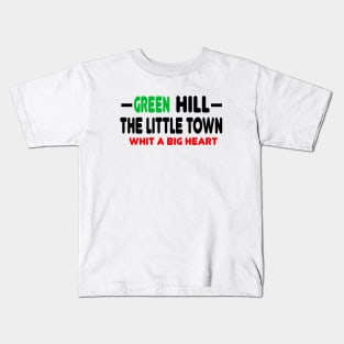 GREEN HILL TOWN T-SHIRT Kids T-Shirt